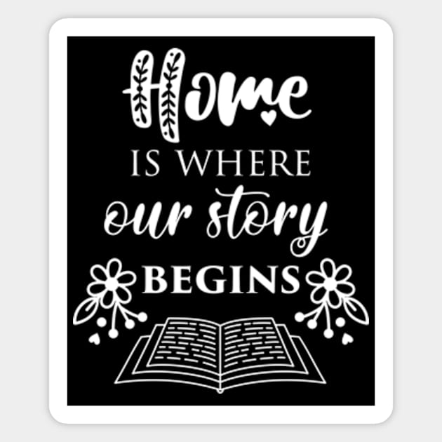 Home Is Where Our Story Magnet by Polahcrea